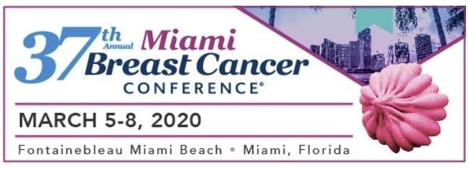 37th Miami Breast Cancer Conference March 5-8 2020